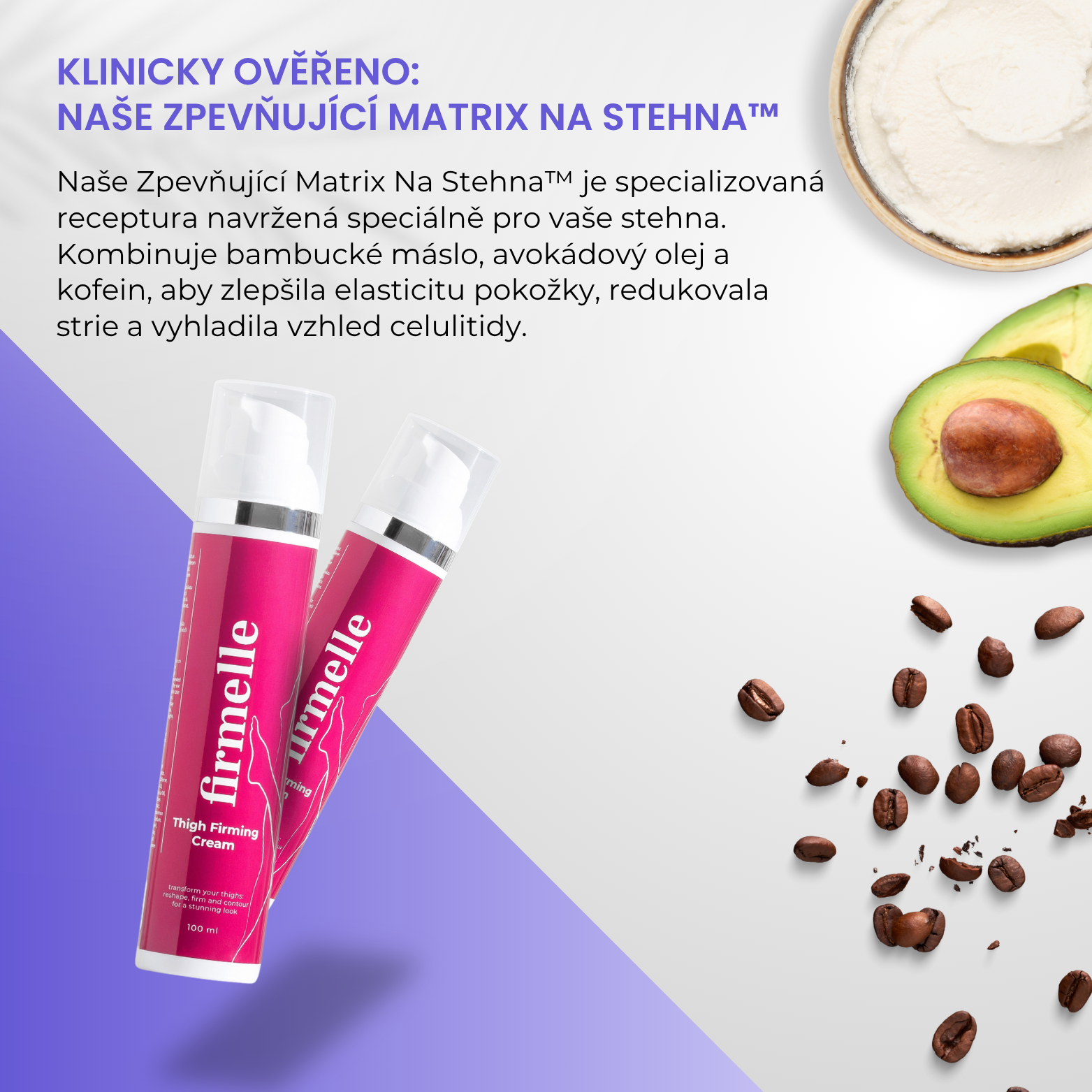 Zpevňující Krém Na Stehna